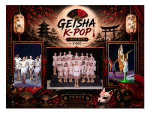 #1003 Geisha K-Pop